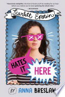 Scarlett Epstein Hates It Here cover