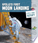 Apollo's First Moon Landing: A Fly on the Wall History cover
