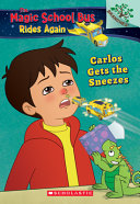 Carlos Gets the Sneezes cover