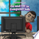 On and Off in Computer Lab cover