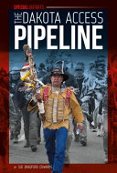 The Dakota Access Pipeline cover