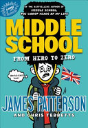Middle School: From Hero to Zero cover