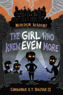 The Girl Who Knew Even More cover