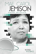 Mae Carol Jemison: Astronaut and Educator cover