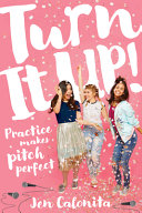 Turn It Up! Practice Makes Pitch Perfect cover