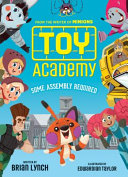 Toy Academy: Some Assembly Required cover