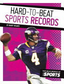 Hard-to-Beat Sports Records cover