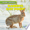 Rabbits Eat Poop! cover