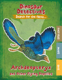 Archaeopteryx and Other Flying Reptiles cover