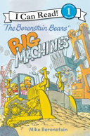 The Berenstain Bears' Big Machines cover