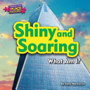 Shiny and Soaring: What Am I? cover