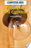 Finding the Best Conductor: Testing and Checking cover