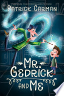 Mr. Gedrick and Me cover