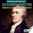 Alexander Hamilton: America's First Treasury Secretary cover