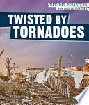 Twisted by Tornadoes cover
