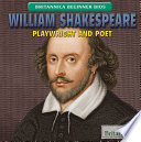 William Shakespeare: Playwright and Poet cover