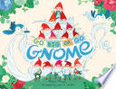 Go Big or Go Gnome! cover