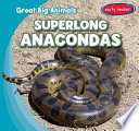 Superlong Anacondas cover