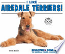 I Like Airedale Terriers! cover