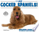 I Like Cocker Spaniels! cover