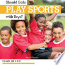 Should Girls Play Sports with Boys? cover