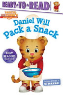Daniel Will Pack a Snack cover