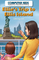 Ellie's Trip to Ellis Island: Collecting Data cover