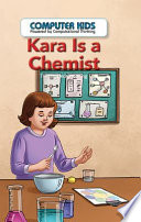 Kara Is a Chemist: Testing and Checking cover