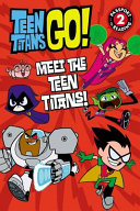 Teen Titans Go! Meet the Teen Titans! cover