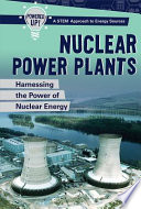 Nuclear Power Plants: Harnessing the Power of Nuclear Energy cover