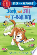 Jack and Jill and T-Ball Bill cover