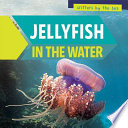 Jellyfish in the Water cover