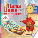 Llama Llama and the Lucky Pajamas cover