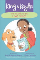 King & Kayla and the Case of the Lost Tooth cover