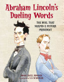 Abraham Lincoln's Dueling Words cover