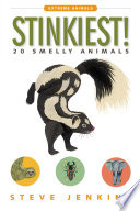 Stinkiest! 20 Smelly Animals cover