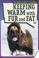 Keeping Warm with Fur and Fat cover