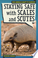 Staying Safe with Scales and Scutes cover