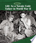 Life As a Navajo Code Talker in World War II cover