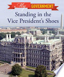 Standing in the Vice President's Shoes cover