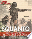 Squanto: Native American Translator and Guide cover