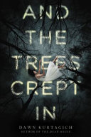 And the Trees Crept In cover