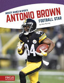Antonio Brown: Football Star cover