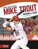 Mike Trout: Baseball Star cover