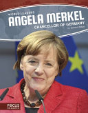 Angela Merkel: Chancellor of Germany cover