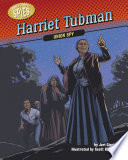 Harriet Tubman: Union Spy cover