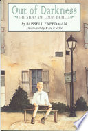 Out of Darkness: The Story of Louis Braille cover