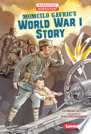 Momcilo Gavric's World War I Story cover