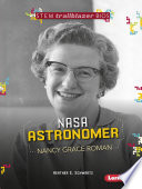 NASA Astronomer Nancy Grace Roman cover
