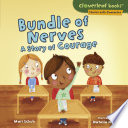 Bundle of Nerves: A Story of Courage cover
